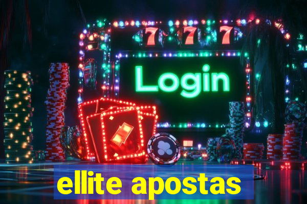 ellite apostas